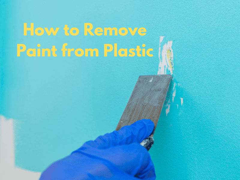 How to Remove Paint from Plastic