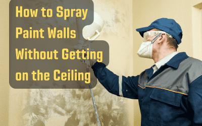 Mastering the Craft: How to Spray Paint Walls Without Getting on the Ceiling