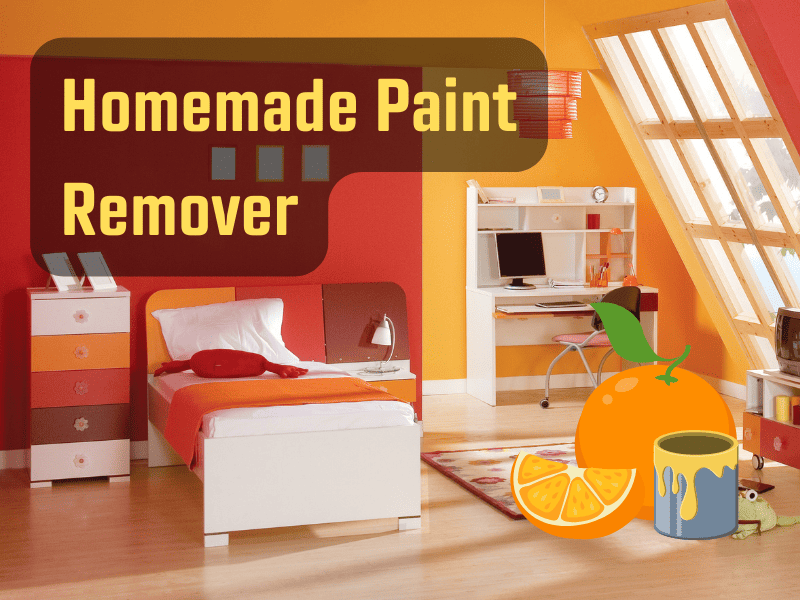 Homemade Paint Remover post image. It is a picture of a bedroom with oranges and a paint can.